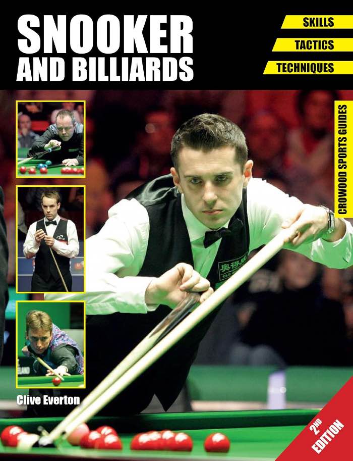 Snooker and Billiards: Skills - Tactics - Techniques