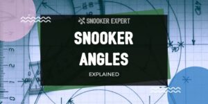 Snooker Angles Explained